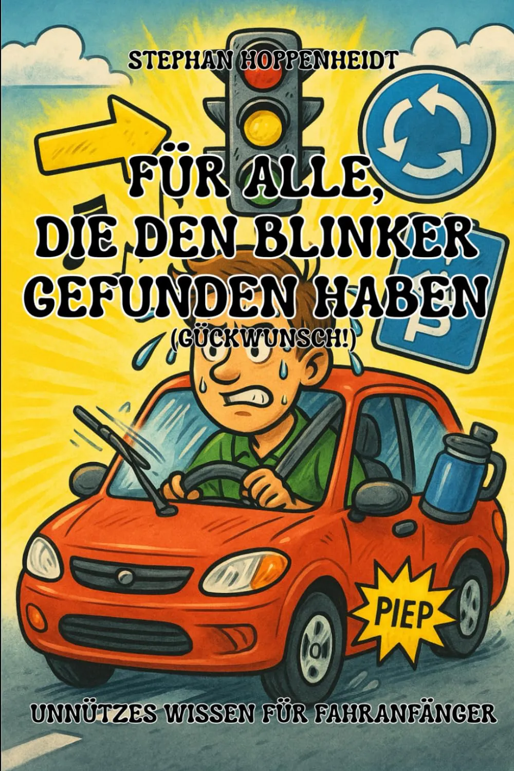 Cover von Für alle, die den Blinker gefunden haben (Glückwunsch!)
